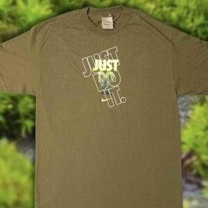 Just do it brand new T shirt
