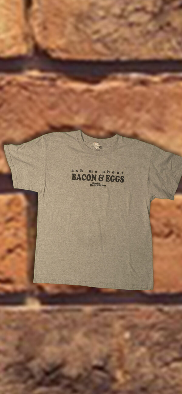 Parks and recreations ask me about bacon and eggs